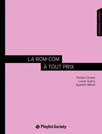 La rom-com à tout prix