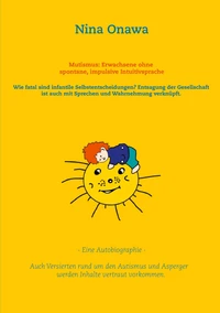 Mutismus: Erwachsene ohne spontane, impulsive Intuitivsprache
