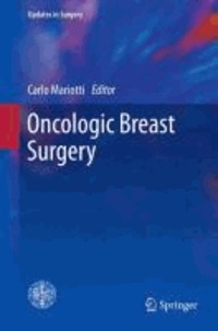 Carlo Mariotti - Oncologic Breast Surgery.