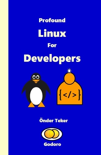  Onder Teker - Profound Linux For Developers.