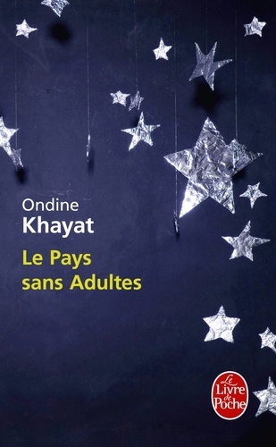 Ondine Khayat - Le pays sans Adultes.