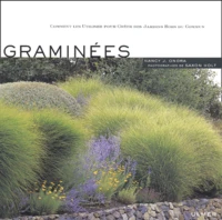 Graminees. Comment Les Utiliser Pour Creer Des Jardins Hors Du Commun