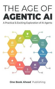 The Age of Agentic AI