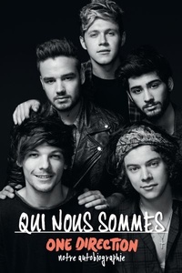  One direction - One direction, qui nous sommes.