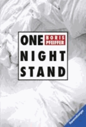 one night stand.
