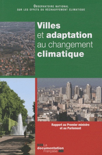  ONERC - Villes et adaptation au changement climatique.