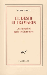 Le désir ultramarin