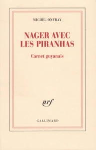 Nager avec les piranhas