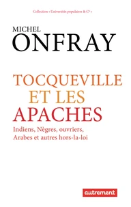 Tocqueville et les apaches