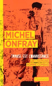 Transe est connaissance
