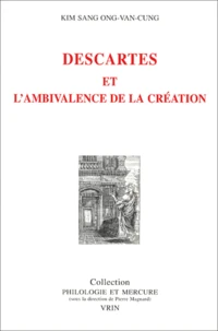 Descartes et l'ambivalence de la création