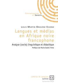 Langues et médias en Afrique Noire francophone