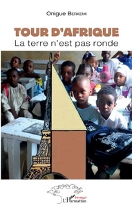 Tour dAfrique - La terre nest pas ronde.pdf