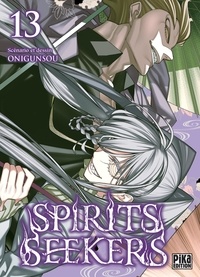  Onigunsou - Spirit Seekers Tome 13 : .