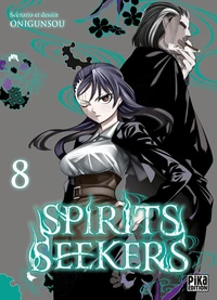 Spirit Seekers Tome 8