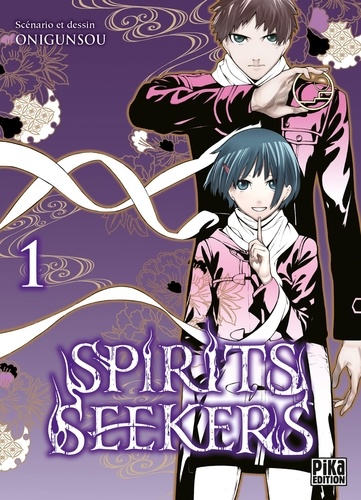 Spirits Seekers Tome 1