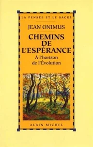Chemins de l'espérance