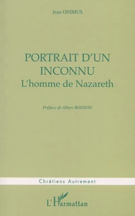 Portrait D'Un Inconnu. L'Homme De Nazareth