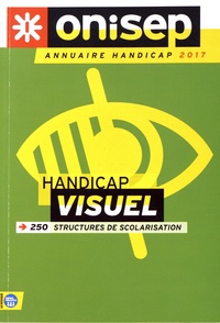 Annuaire handicap visuel - 250 structures de scolarisation.pdf