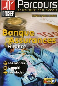  ONISEP - Banque, assurances et finance.