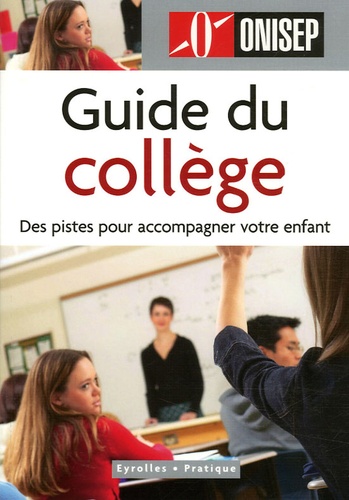  ONISEP - Guide du collège.