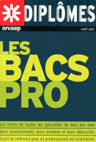  ONISEP - Les bacs pro.