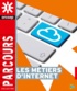 ONISEP - Les métiers d'Internet.