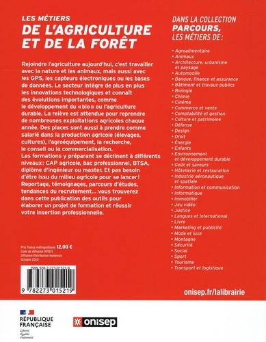 Les métiers de l'agriculture et de la forêt