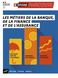  ONISEP - Les métiers de la banque, de la finance et de l'assurance.