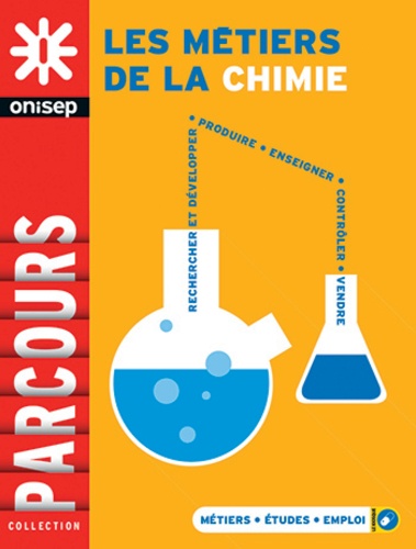  ONISEP - Les métiers de la chimie.