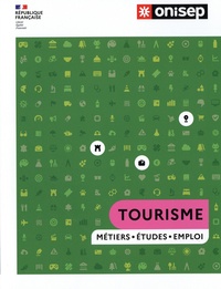  ONISEP - Tourisme - Métiers - Etudes - Emploi.