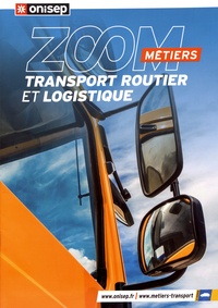  ONISEP - Transport routier et logistique.