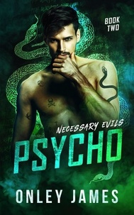  Onley James - Psycho - Necessary Evils, #2.