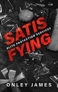  Onley James - Satisfying - Elite Protection Services, #5.