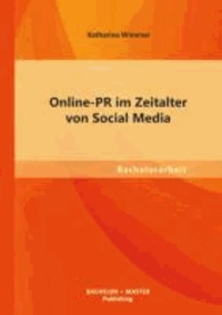 Online PR im Zeitalter von Social Media.