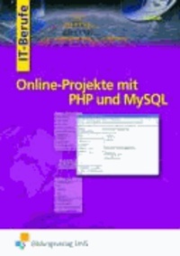 Online-Projekte mit PHP und MySQL - Lehr-/Fachbuch.