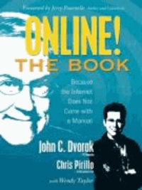 Online! The Book - Because the internet does not come with a manual.