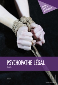 Onna B. - Psychopathe légal.