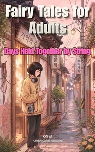 Days Held Together by String