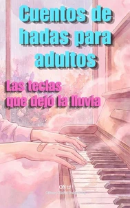 Las teclas que dejó la lluvia
