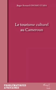 Le tourisme culturel au Cameroun