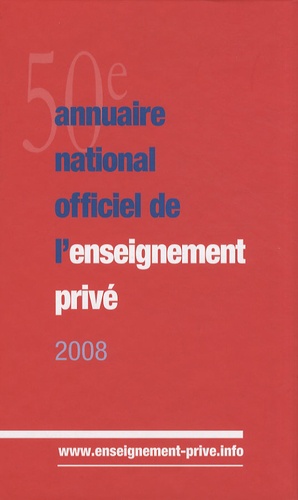  ONPC - Annuaire national officiel de l'enseignement privé 2008.