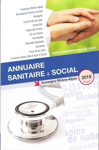 Téléchargez l'ebook en ligne Annuaire sanitaire et social Auvergne Rhône-Alpes