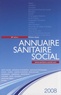  ONPC - Annuaire sanitaire social 2008 - Rhône-Alpes.