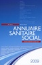  ONPC - Annuaire sanitaire social 2009 - Rhône-Alpes.