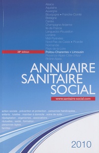  ONPC - Annuaire sanitaire social 2010 - Poitou-Charentes, Limousin.