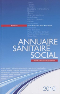  ONPC - Annuaire sanitaire social 2010 - Nord-Pas-de-Calais, Picardie.