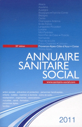 ONPC - Annuaire sanitaire social 2011 - Provence-Alpes-Côte-d'Azur, Corse.