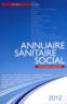  ONPC - Annuaire sanitaire social 2012 - Aquitaine.