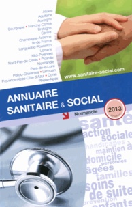  ONPC - Annuaire sanitaire & social 2013 - Normandie.